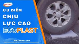 kha nang chong chiu luc cua tam noi that Ecoplast dai viet plastic